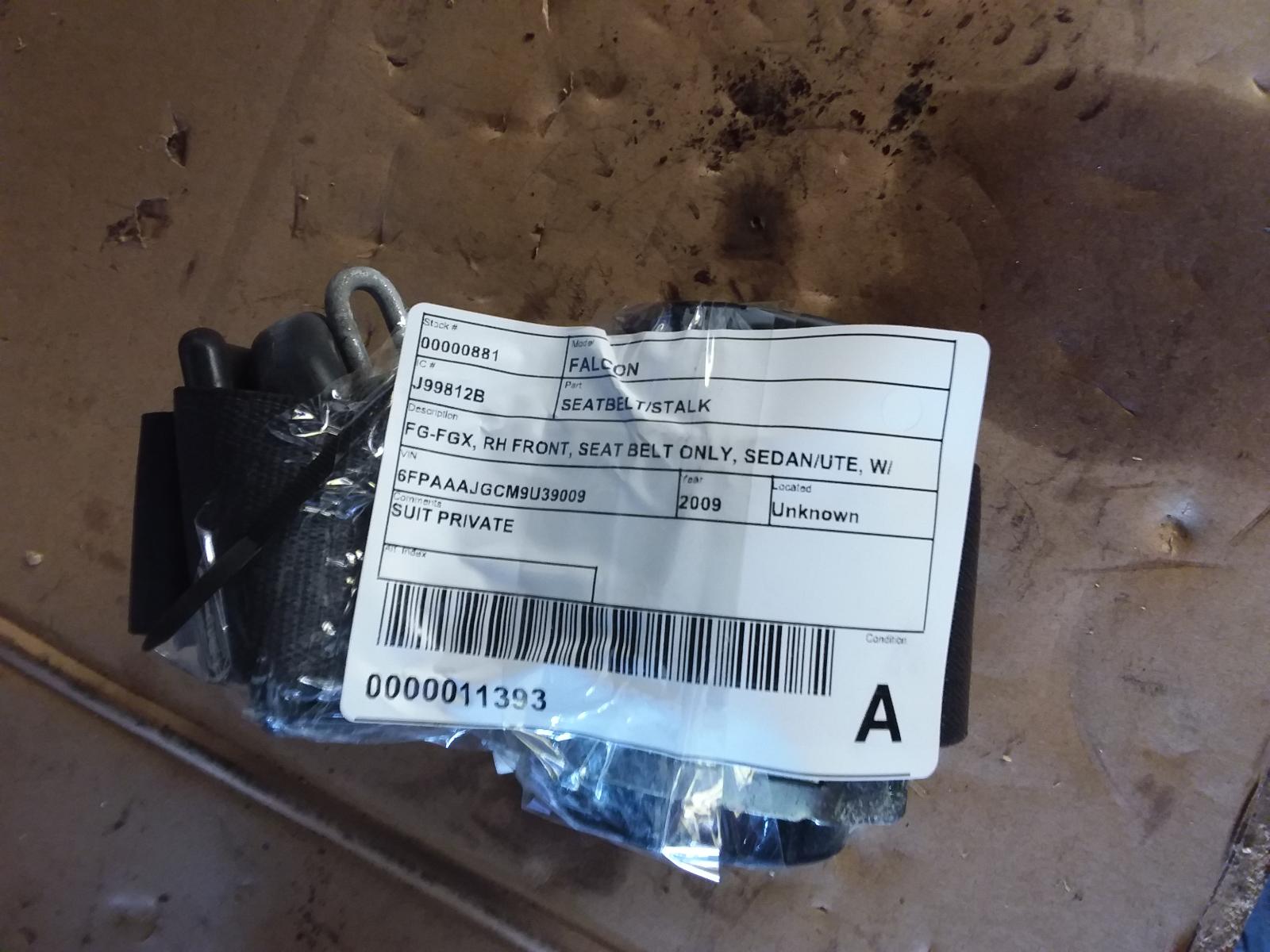 View Auto part Seatbelt/Stalk Ford Falcon 2009